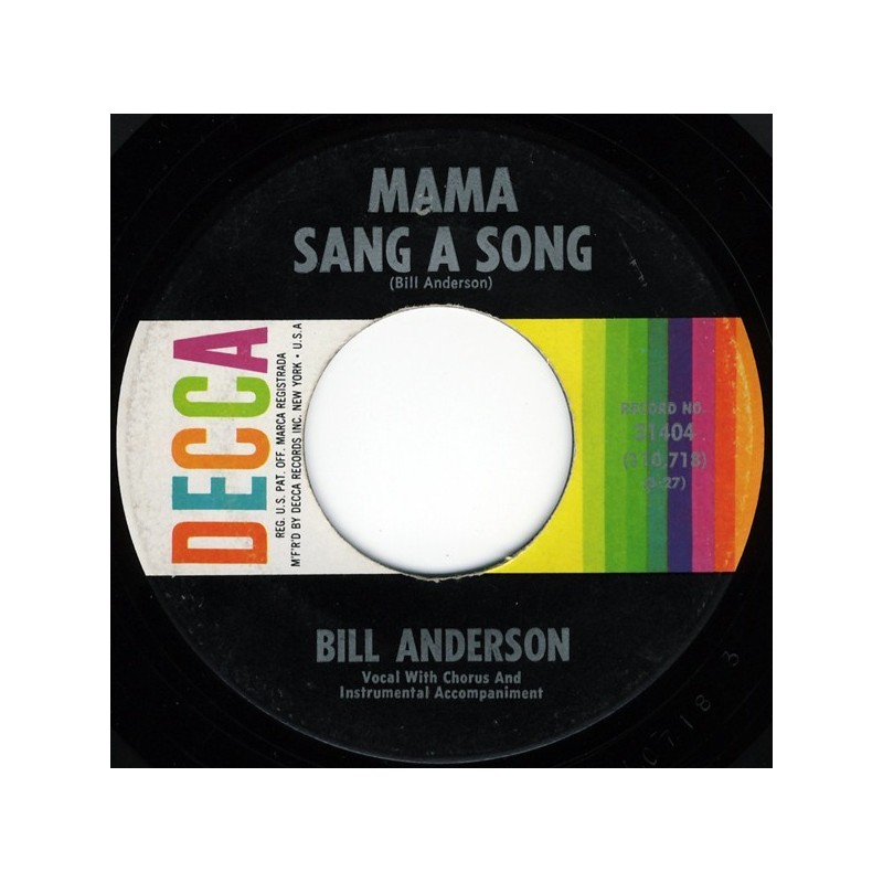 Anderson Bill – Mama Sang A Song / On And On And On |1962 Decca – 31404 -Single Anderson Bill – Mama Sang A Song / On And On And On |1962 Decca – 31404 -Single