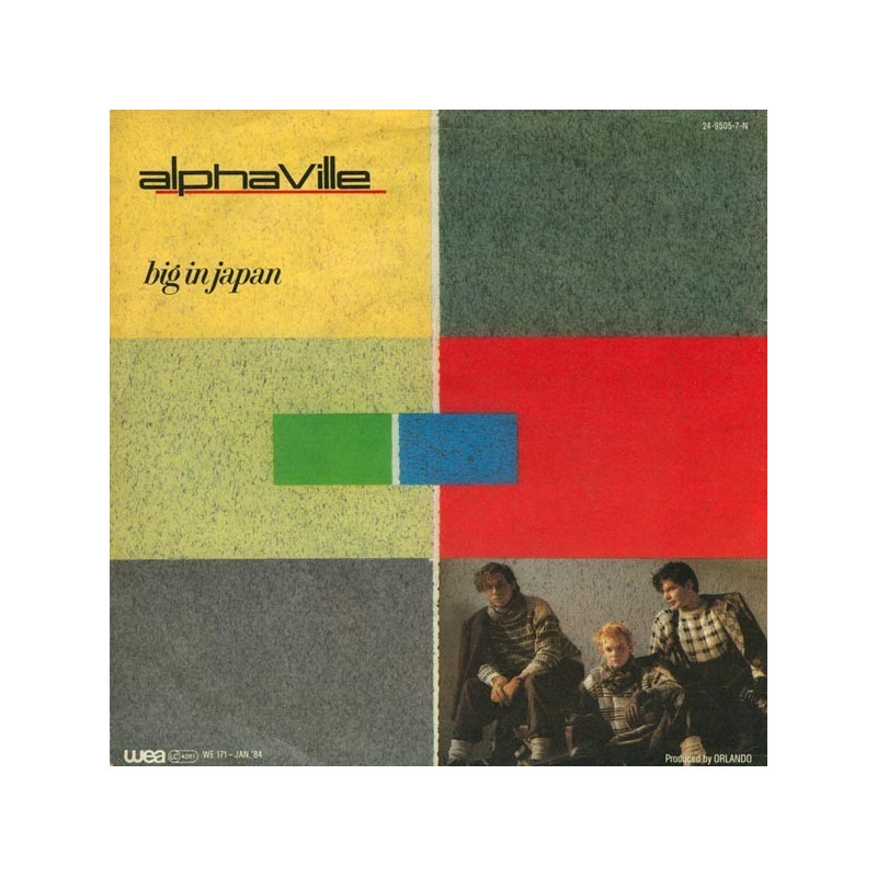 Alphaville – Big In Japan |1984 WEA – 24-9505-7-Single Alphaville – Big In Japan |1984 WEA – 24-9505-7-Single