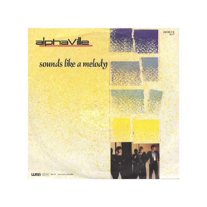 Alphaville ‎– Sounds Like A Melody |1984     WEA ‎– 249 366-7-Single