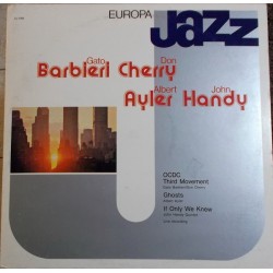 Barbieri Gato-Don Cherry-Albert Ayler-John Handy ‎– Europa Jazz|1981   Europa Jazz ‎– EJ-1006