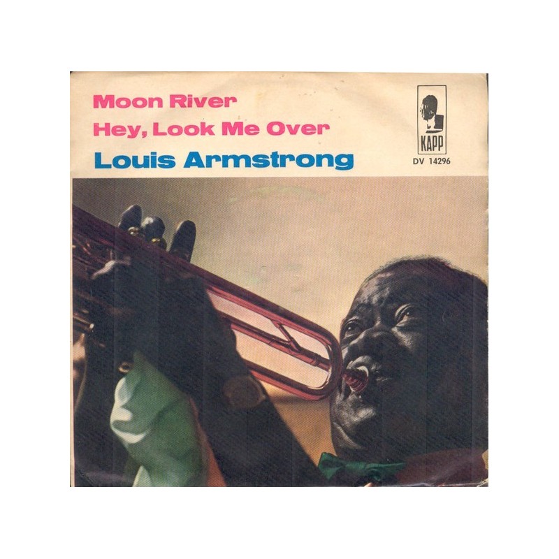 Armstrong ‎ Louis – Moon River | Kapp Records ‎– DV 14296 -Single