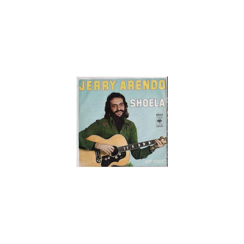 Arendo ‎Jerry– Shoela |1975|CBS 3154 -Single
