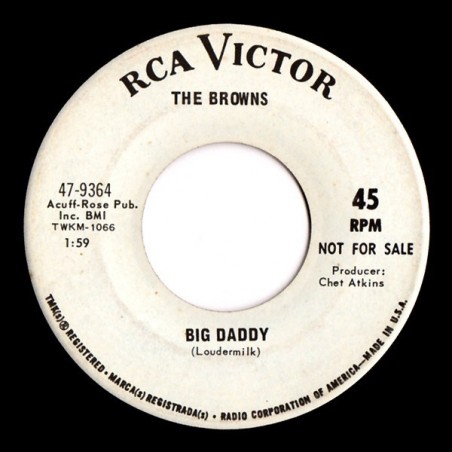 Browns  The – Big Daddy |1967     RCA Victor ‎– 47-9364 -Single-Promo
