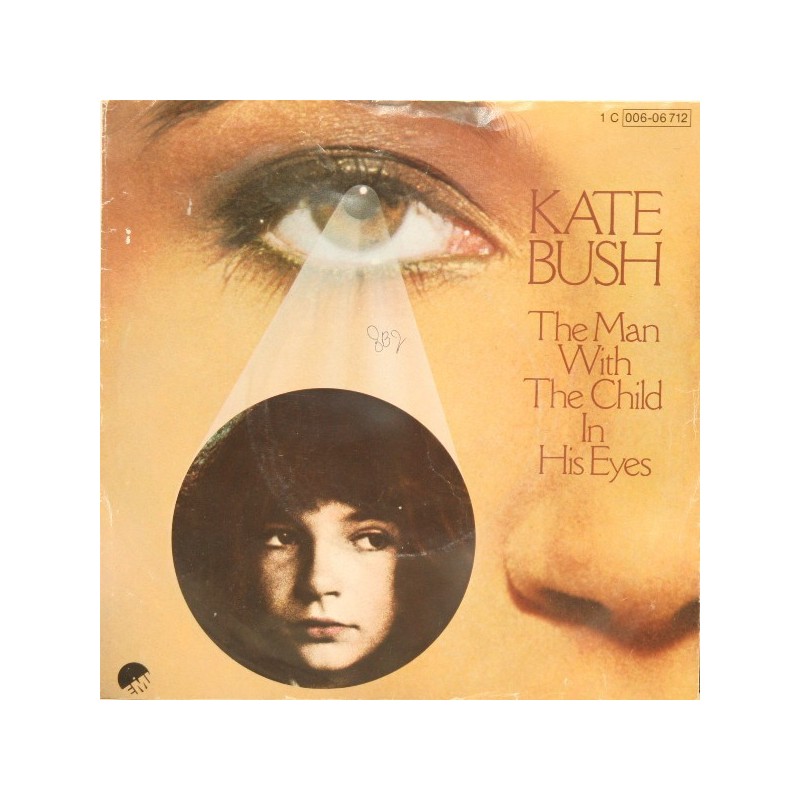 Bush Kate – The Man With The Child In His Eyes |1978 EMI Electrola – 1 C 006-06 712 -Single Bush Kate – The Man With The Child In His Eyes |1978 EMI Electrola – 1 C 006-06 712 -Single