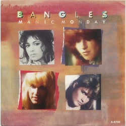 Bangles ‎– Manic Monday |1985    CBS ‎– A-6796 -Single
