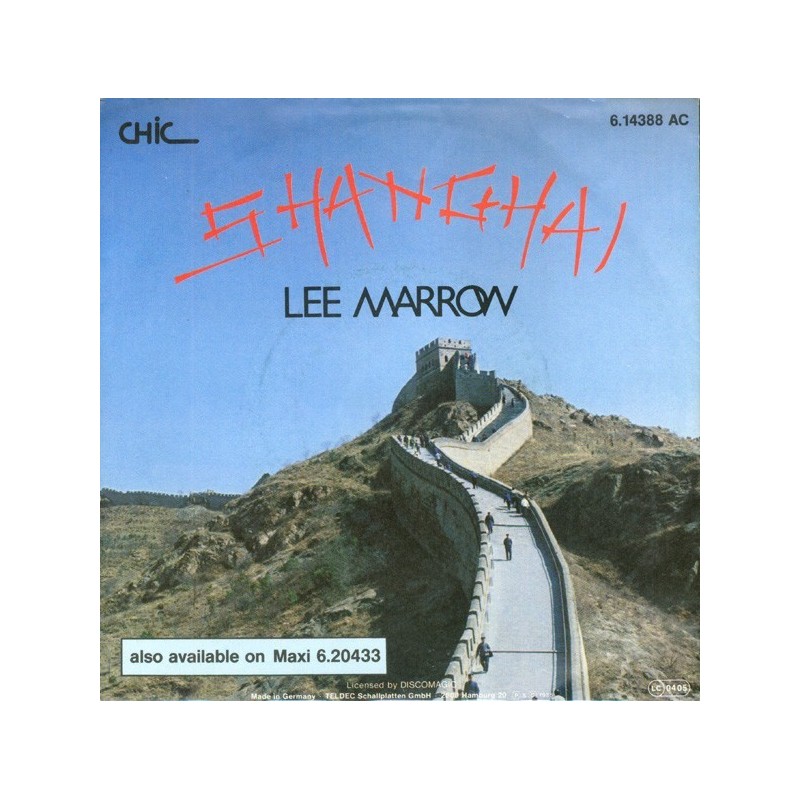 Marrow ‎Lee – Shanghai |1985    Chic‎– 6.14388-Single