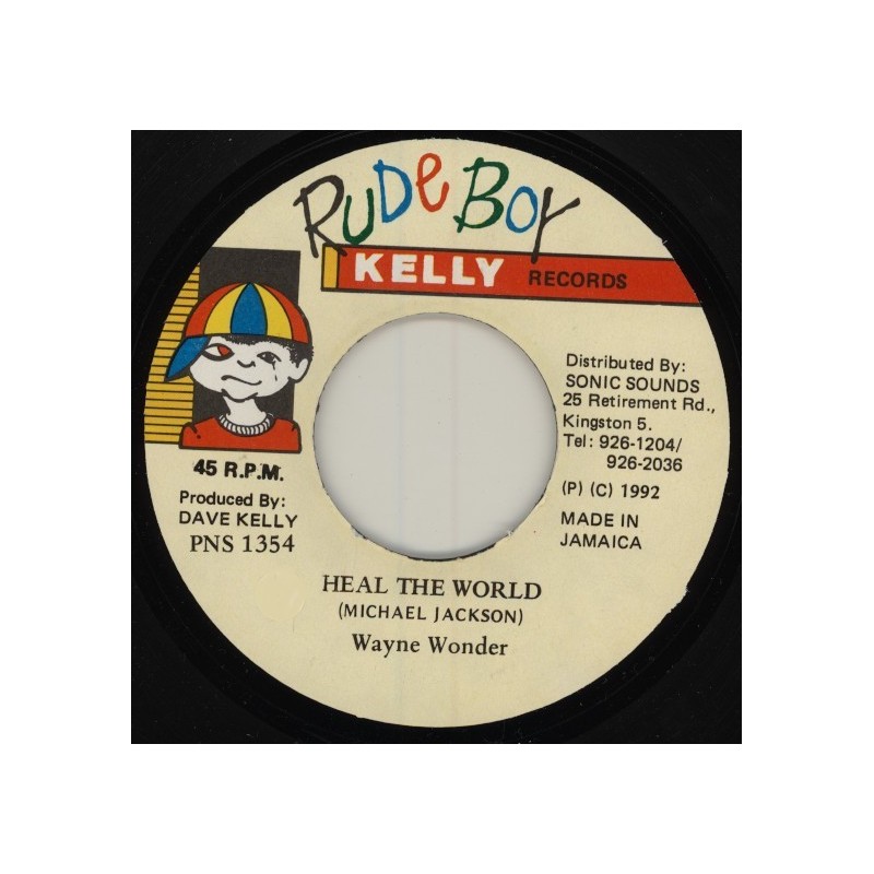 Wonder ‎Wayne – Heal The World |1992      Rude Boy Kelly Records ‎– PNF 1354 -Single