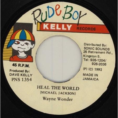 Wonder ‎Wayne – Heal The World |1992      Rude Boy Kelly Records ‎– PNF 1354 -Single
