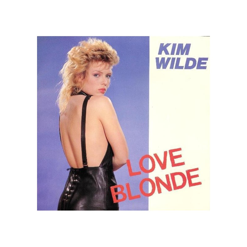 Wilde  Kim ‎– Love Blonde |1983      	RAK 1C 008 1651857-Single