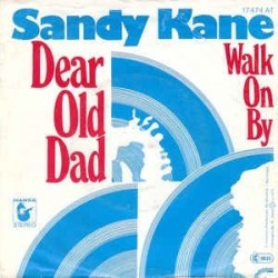 Kane Sandy ‎– Dear Old Dad |1976     Hansa ‎– 17 474 AT-Single