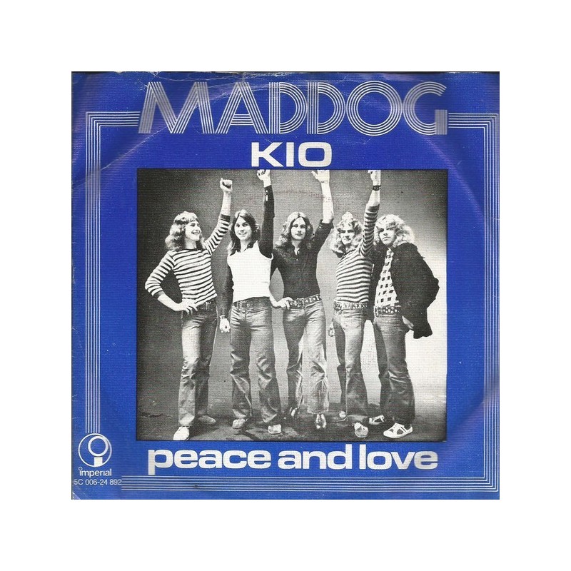 Maddog – Kio |1974 Imperial – 5C 006-24 892-Single Maddog – Kio |1974 Imperial – 5C 006-24 892-Single