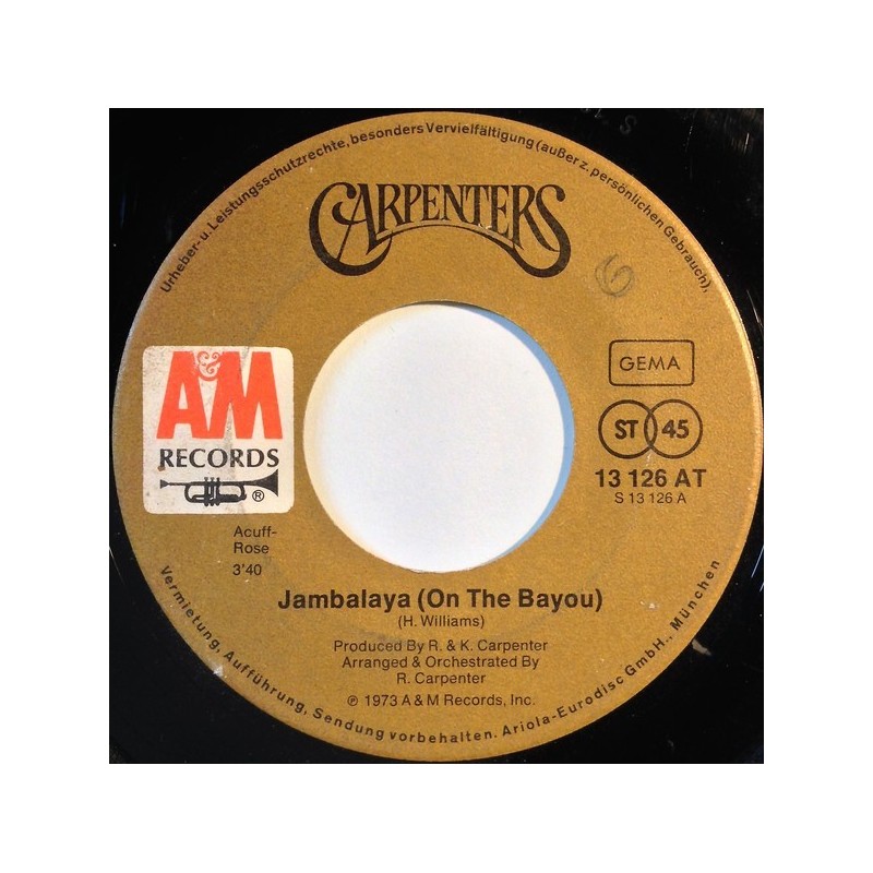 Carpenters – Jambalaya (On The Bayou) / Mr. Guder |1974 A&M Records – 13 126 AT -Single Carpenters – Jambalaya (On The Bayou) / Mr. Guder |1974 A&M Records – 13 126 AT -Single