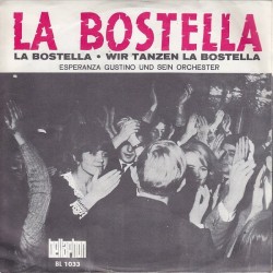 Esperanza Gustino und sein Orchester– La Bostella |1965     Bellaphon ‎– BL 1033 -Single