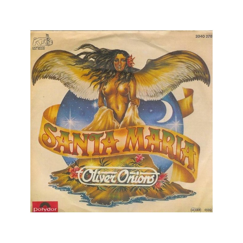 Oliver Onions ‎– Santa Maria |1980     Polydor ‎– 2040 278 -Single