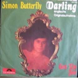 Butterfly  Simon ‎– Darling |1973      Polydor ‎– 2001 475 -Single