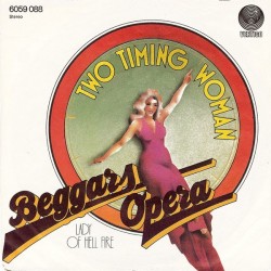 Beggars Opera ‎– Two Timing Woman |1973      Vertigo ‎– 6059 088 -Single