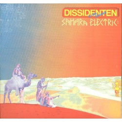 Dissidenten + Lemchaheb ‎– Sahara Electric|1984    Exil ‎– EXIL 5501