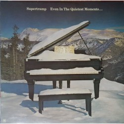 Supertramp ‎– Even In The Quietest Moments...|1977    A&M Records ‎– SP 4634