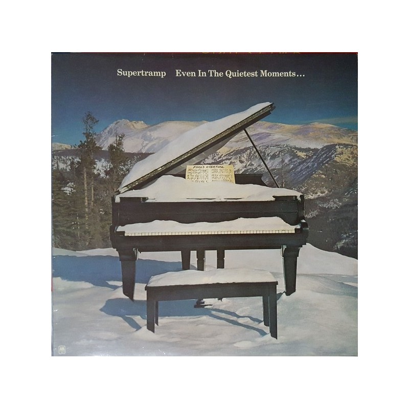 Supertramp ‎– Even In The Quietest Moments...|1977    A&M Records ‎– SP 4634