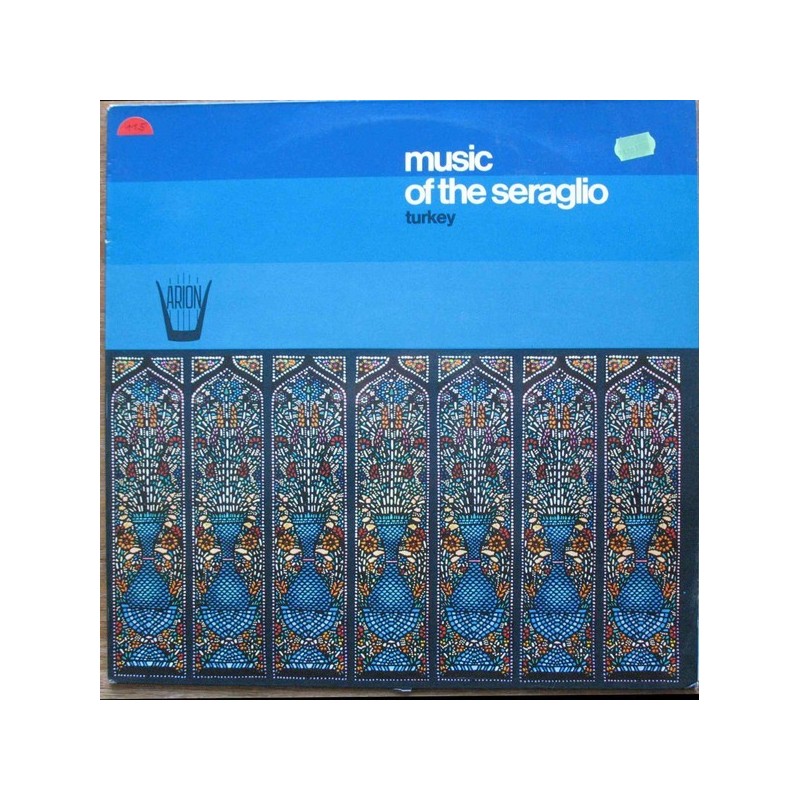 Chabrier Jean-Claude-Various – Music Of The Seraglio - Turkey|1975 Arion – 6.23003 Chabrier Jean-Claude-Various – Music Of The Seraglio - Turkey|1975 Arion – 6.23003