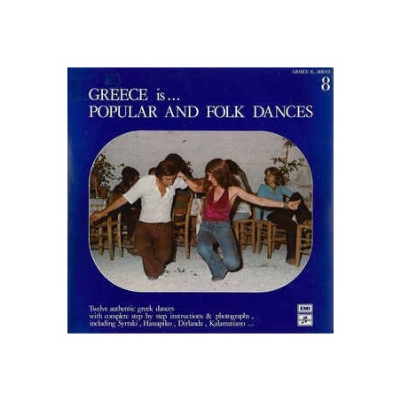 Various ‎– Greece Is... Popular And Folk Dances|1975     Columbia ‎– PSCXG 508