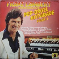 Lambert ‎Franz – Pop-Orgel Hitparade |1979     30151 Club Edition