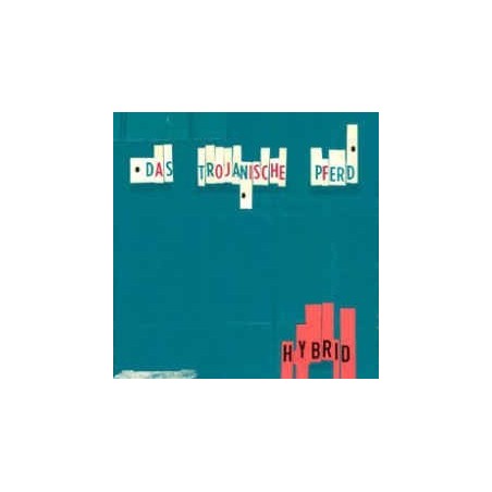 Trojanische Pferd ‎Das – Hybrid     Cheap Rec. Rocks ‎– CRR06