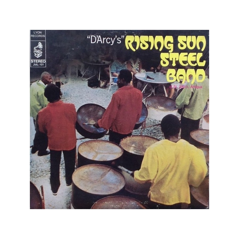 D'Arcy's Rising Sun Steel Band – "D'Arcy's" Rising Sun Steel Band|1972 JML-101 D'Arcy's Rising Sun Steel Band – "D'Arcy's" Rising Sun Steel Band|1972 JML-101
