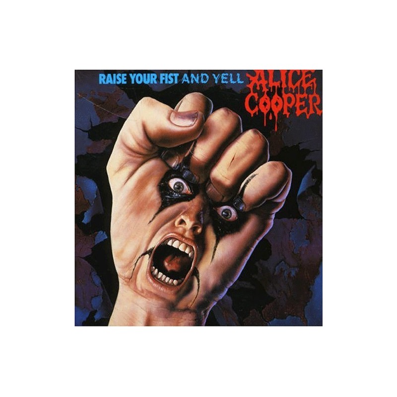 Cooper Alice ‎– Raise Your Fist And Yell|1987      MCA Records ‎– 255074-1