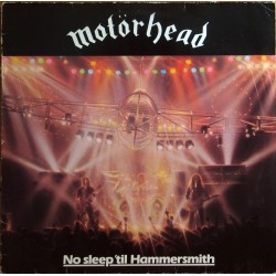 Motörhead ‎– No Sleep 'til Hammersmith|1981     Bronze ‎– 203 801