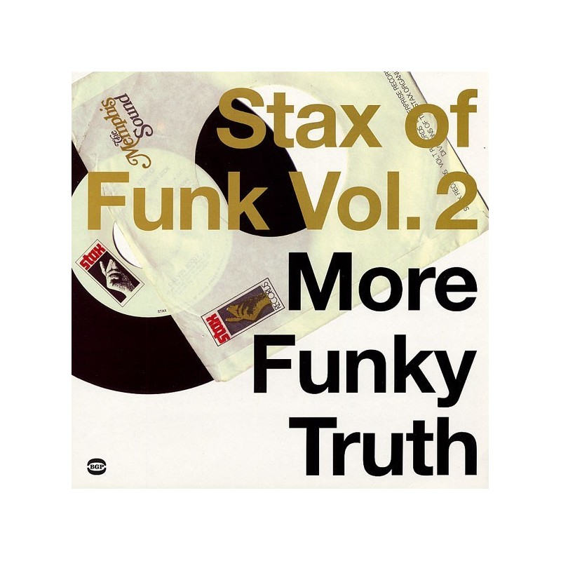 Various ‎– Stax Of Funk Vol. 2 (More Funky Truth) |2002     BGP Records ‎– BGP2 150