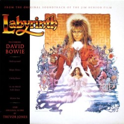 Bowie David and Original Score By Trevor Jones ‎– Labyrinth (From The Original Soundtrack ) |1986     EMI–064 24 0578 1