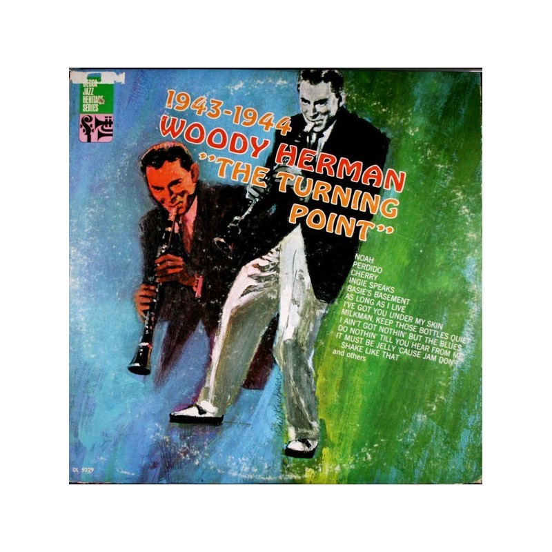 Herman  Woody and his Orchestra ‎– The Turning Point (1943 - 1944) |1967     Decca ‎– DL 9229-Sealed !!!