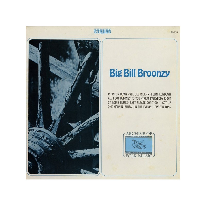 Broonzy ‎ Big Bill – Same|1969      Archive Of Folk & Jazz Music 	FS 213