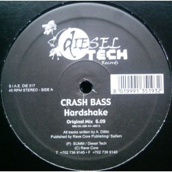 Crash Bass ‎– Hardshake |2004      Diesel Tech Records ‎– DIE 017-Maxi-Single