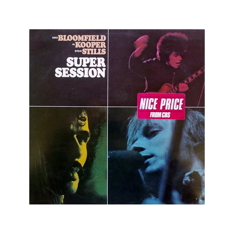Bloomfield Mike  / Al Kooper / Stephen Stills ‎– Super Session |1968    CBS 32208