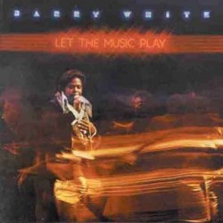 White  Barry ‎– Let The Music Play |1976     20th Century Records ‎– 6370 241
