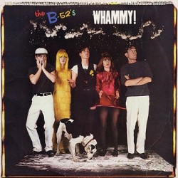 B-52's ‎The – Whammy! |1983     Island Records ‎– 205 483
