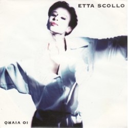 Scollo ‎Etta – Io Vivrò|1991   EMI Austria ‎– 12 C 0667957371