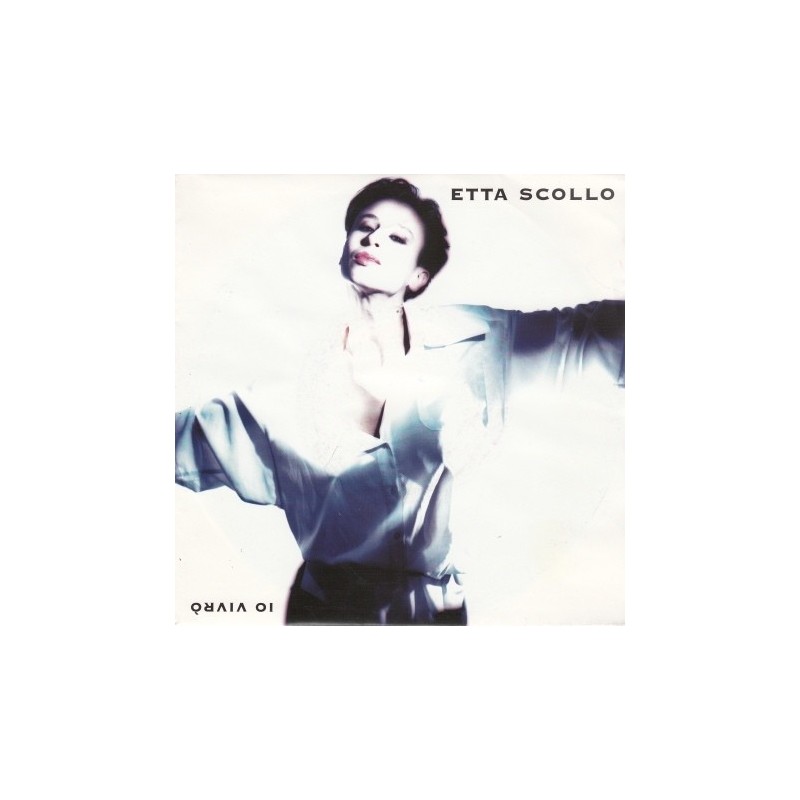 Scollo ‎Etta – Io Vivrò|1991   EMI Austria ‎– 12 C 0667957371