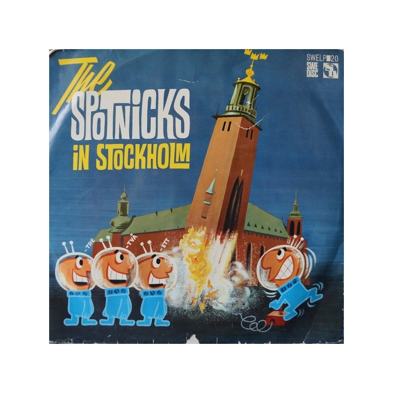 Spotnicks The – In Stockholm |Swedisc SWELP 418 Spotnicks The – In Stockholm |Swedisc SWELP 418