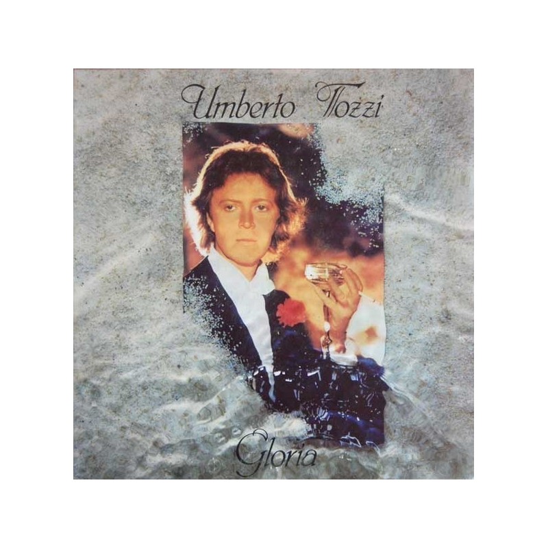 Tozzi ‎Umberto – Gloria|1979 	CBS 83711