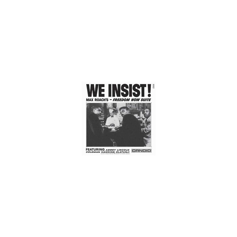 Roach ‎Max – We Insist! Max Roach's Freedom Now Suite|1977   Candid ‎– SMJ-6169-Japan Press