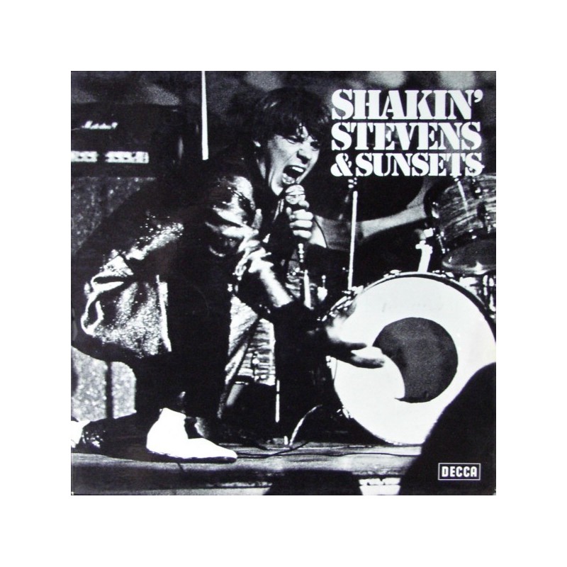 Shakin' Stevens & Sunsets ‎– Shakin' Stevens & Sunsets |1975      Decca ‎– 6.22092 AO