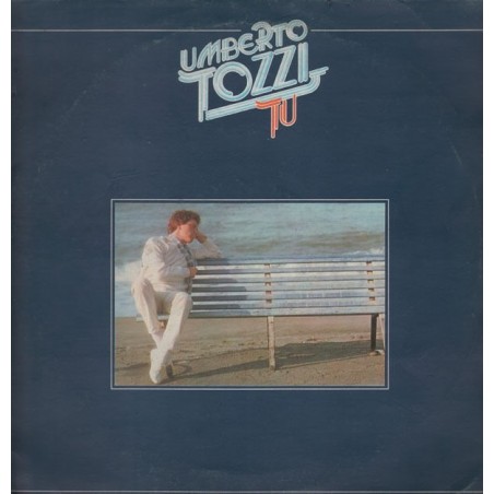 Tozzi Umberto ‎– Tu|1978  CBS 82921