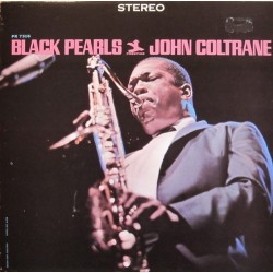 Coltrane ‎John– Black Pearls|1989     Original Jazz Classics ‎– OJC-352, Prestige ‎– P-7316