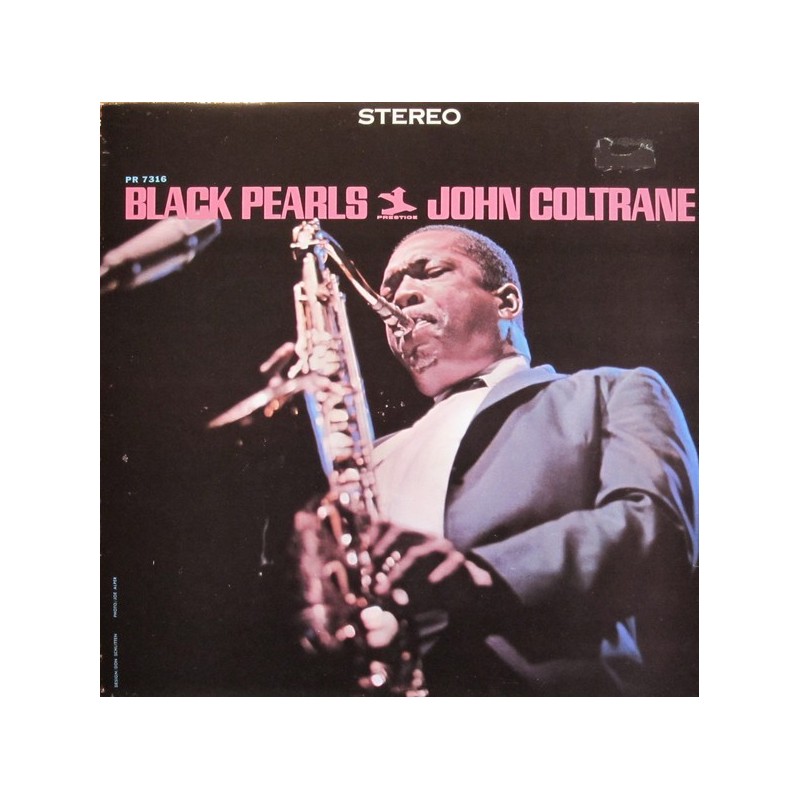 Coltrane ‎John– Black Pearls|1989     Original Jazz Classics ‎– OJC-352, Prestige ‎– P-7316