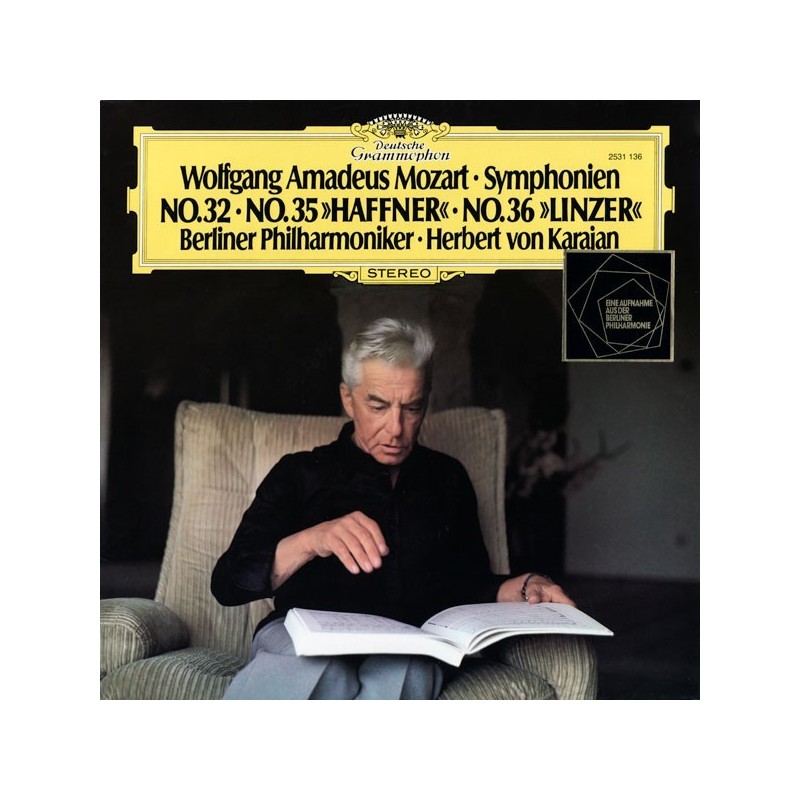 Mozart-Berliner Philharmoniker, Herbert von Karajan – Symph. No. 32, No. 35 / No. 36 "Linzer"|1978 DG – 2531 136 Mozart-Berliner Philharmoniker, Herbert von Karajan – Symph. No. 32, No. 35 / No. 36 "Linzer"|1978 DG – 2531 136
