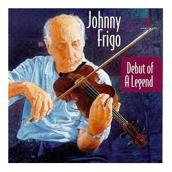 Frigo Johnny  ‎– Debut Of A Legend|1994     	Chesky Records	JR119