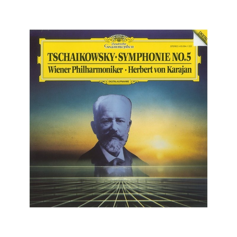 Tschaikowsky • Wr. Philharmoniker • Herbert Von Karajan ‎– Symphonie No.5|1985   DG  ‎– 415 094-1